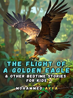 cover image of The Flight of a Golden Eagle